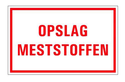 Bord "opslag meststoffen" 400x250mm